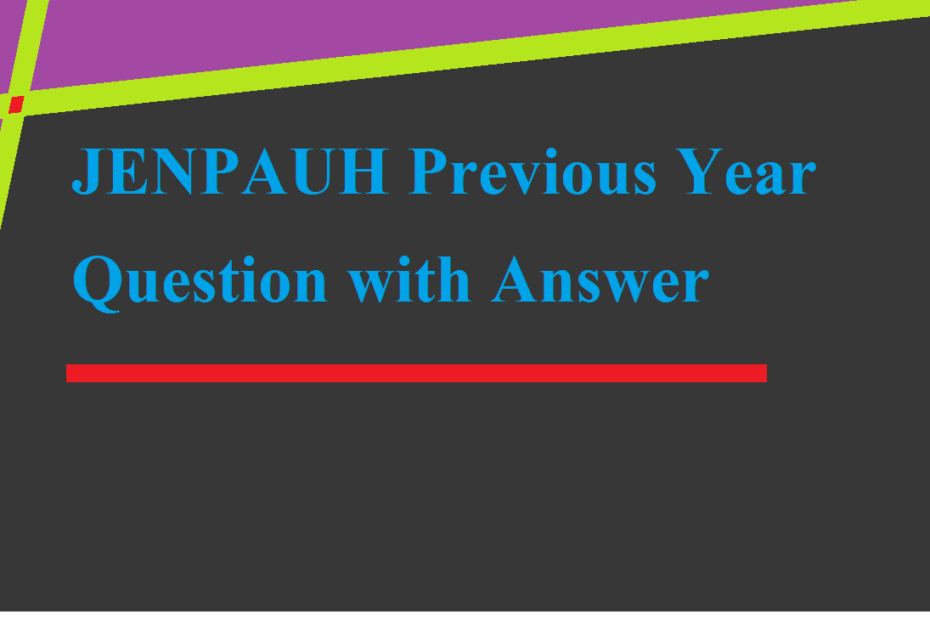 JENPAUH 2021 Chemistry Question with Answer