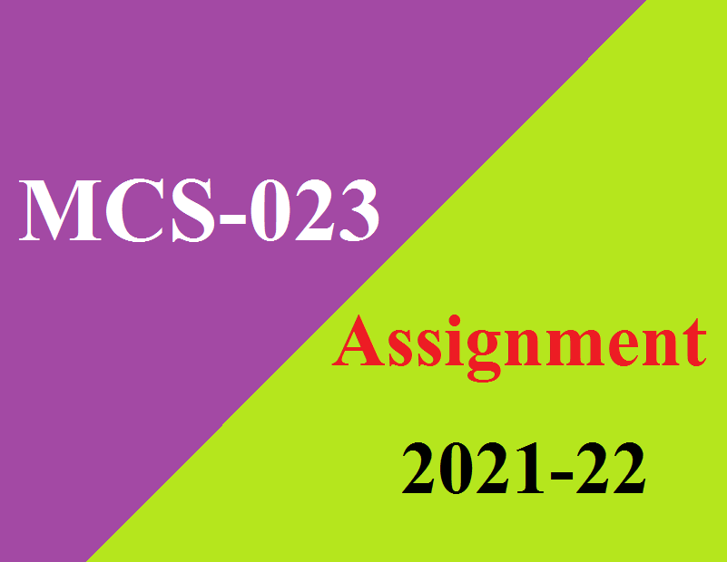 MCS-023 Solved Assignment 2021-22