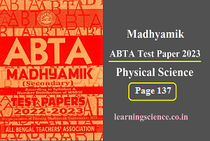 Madhyamik ABTA Test Paper 2023 Physical Science Page 137