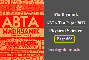 Madhyamik ABTA Test Paper 2023 Physical Science Page 656